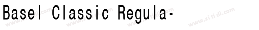 Basel Classic Regula字体转换